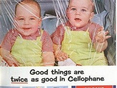 Cellophane – It Keeps Kids Fresh
