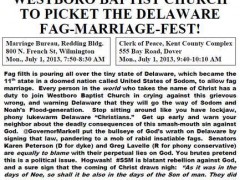 The Westboro Baptist Church Comes to Delaware to Spread Their Hatred