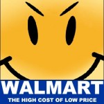Sociopaths of the Day — Walmart