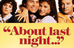 About Last Night…