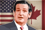 Ted Cruz’ Canadian Birth SHOCKER!!!  An appeal to “facts”