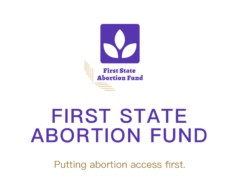 Support the First State Abortion Fund
